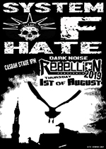 System of Hate - Rebellion Festival, Blackpool 1.8.19